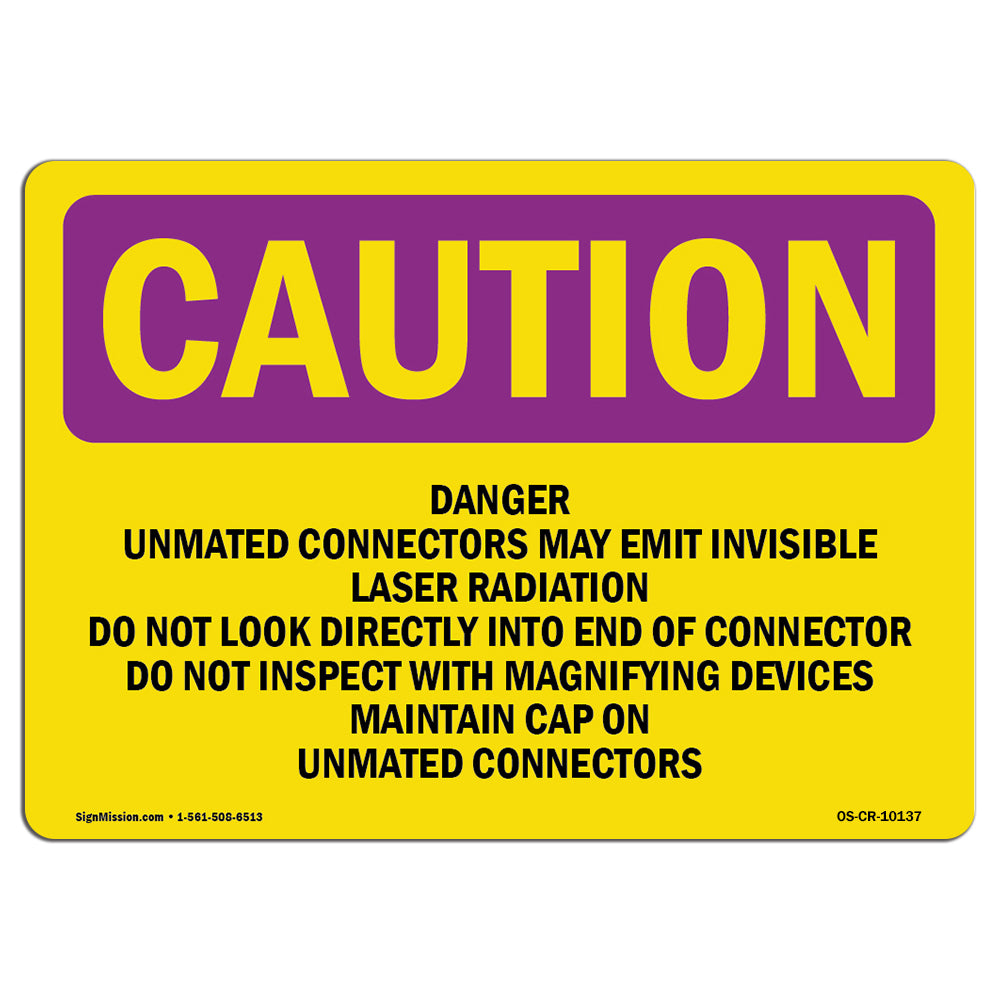 Danger Unmated Connectors May Emit Invisible