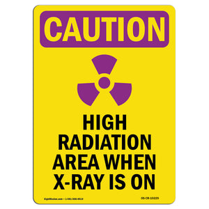 High Radiation Area X-Ray Is On