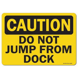 Do Not Jump From Dock