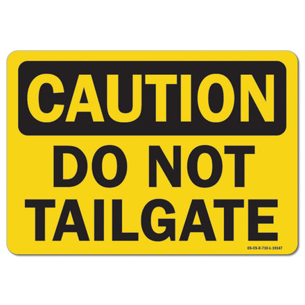 Do Not Tailgate