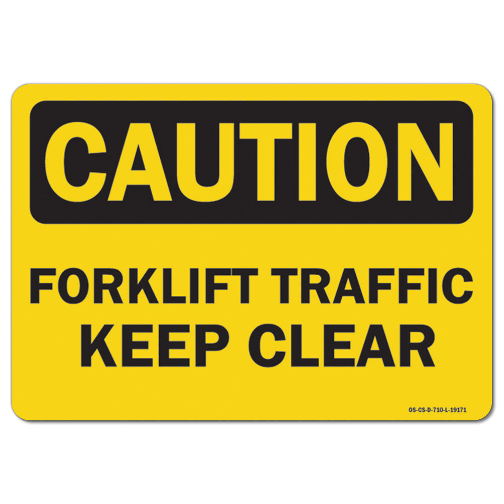 Forklift Traffic Keep Clear