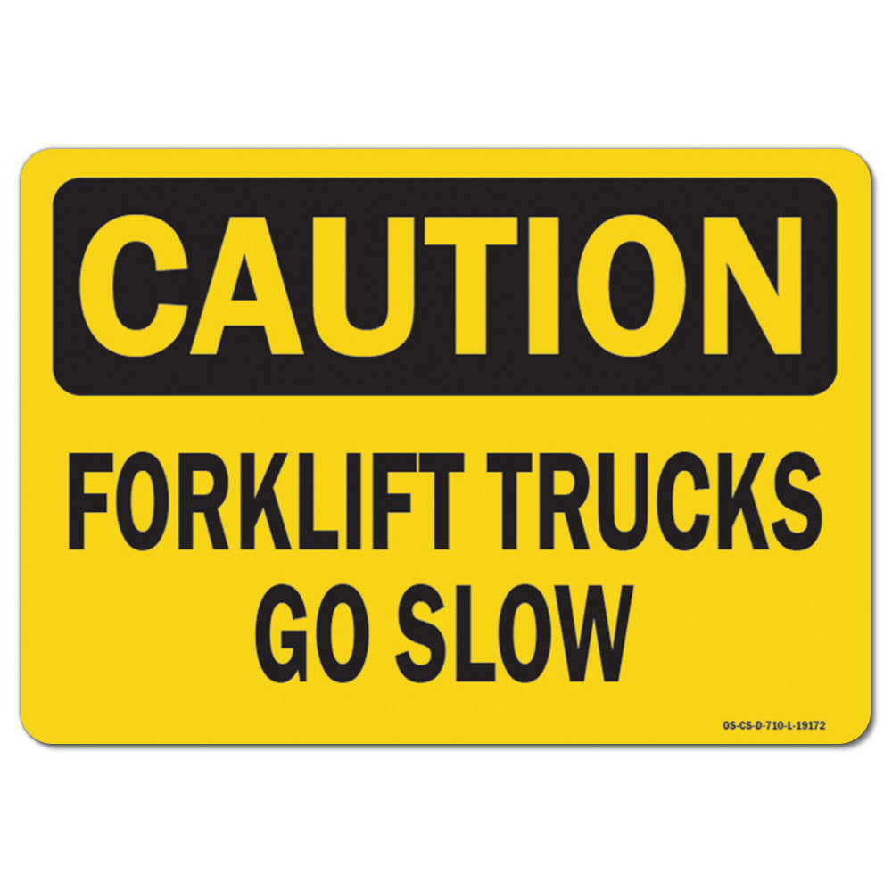 Forklift Trucks Go Slow