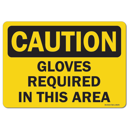 Gloves Required In This Area