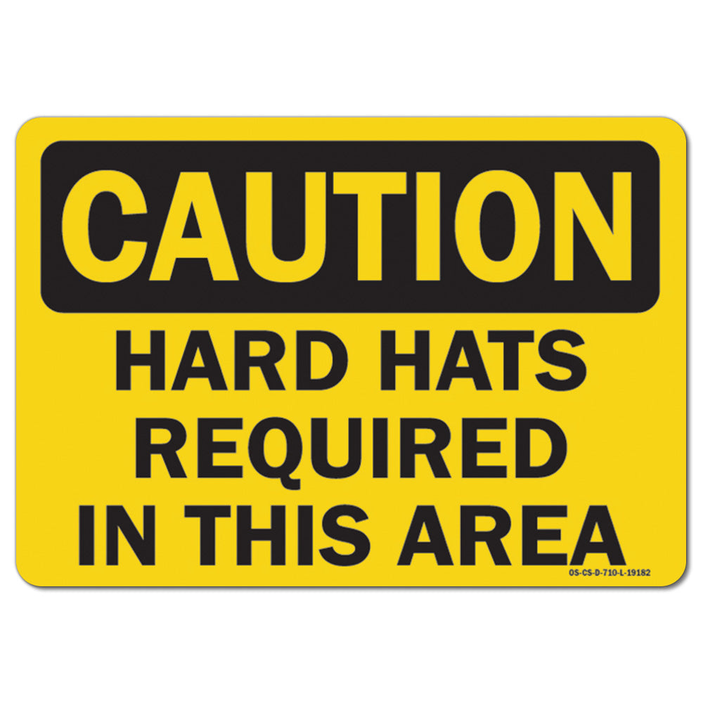 Hard Hats Required in this Area