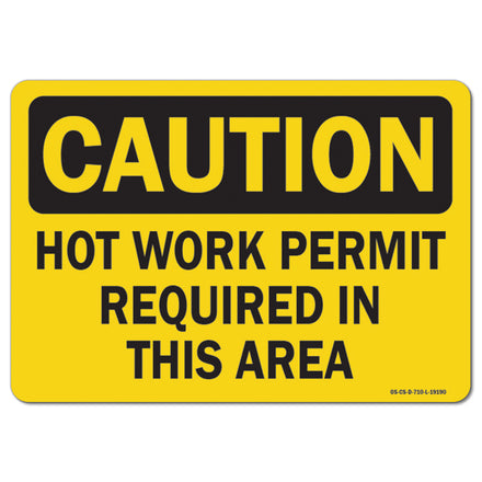 Hot Work Permit Required In This Area