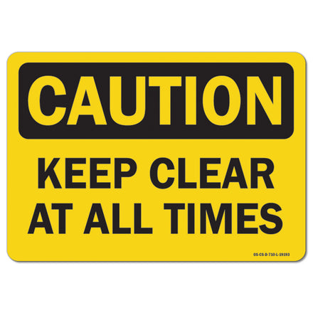 Keep Clear At All Times