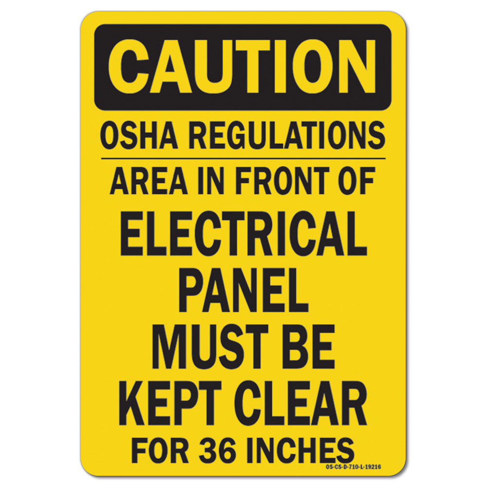 OSHA Regulations Area In Front Electrical Panel Must Be Kept Clear For 36 Inches