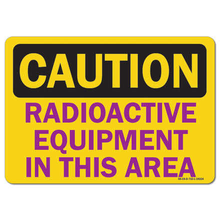 Radioactive Equipment In This Area