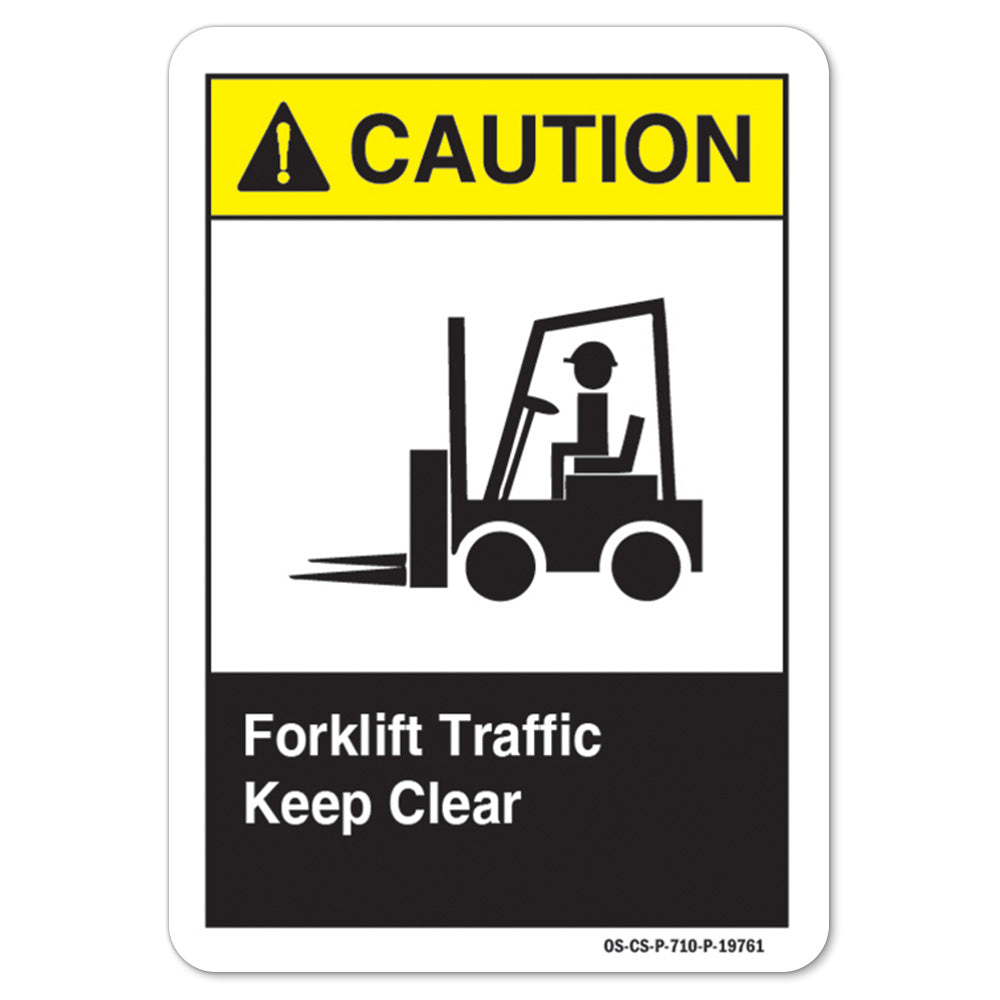 Forklift Traffic Keep Clear