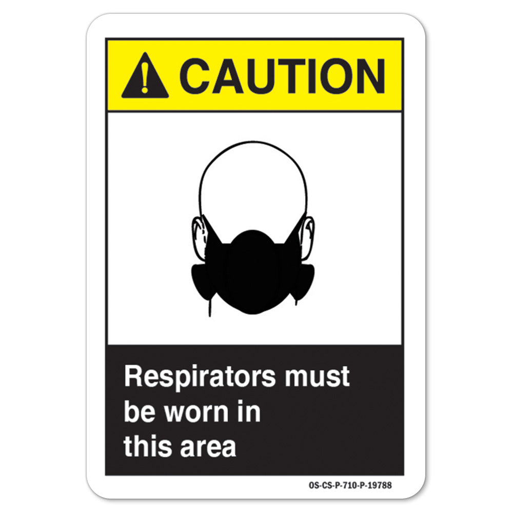 Respirators Must Be Worn In This Area