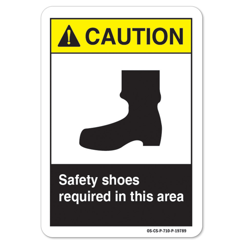 Safety Shoes Required In This Area