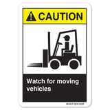 Watch For Moving Vehicles