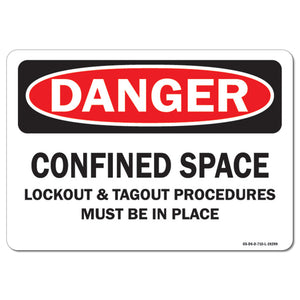 Confined Space Lockout & Tagout Procedures Must Be in Place