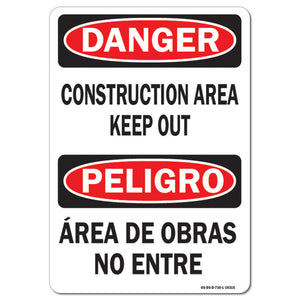 Construction Area Keep Out (Bilingual)