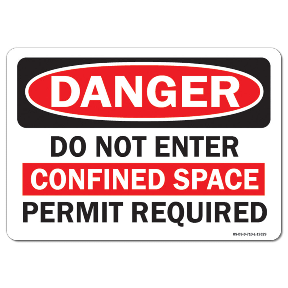 Do Not Enter Confined Space Permit Required