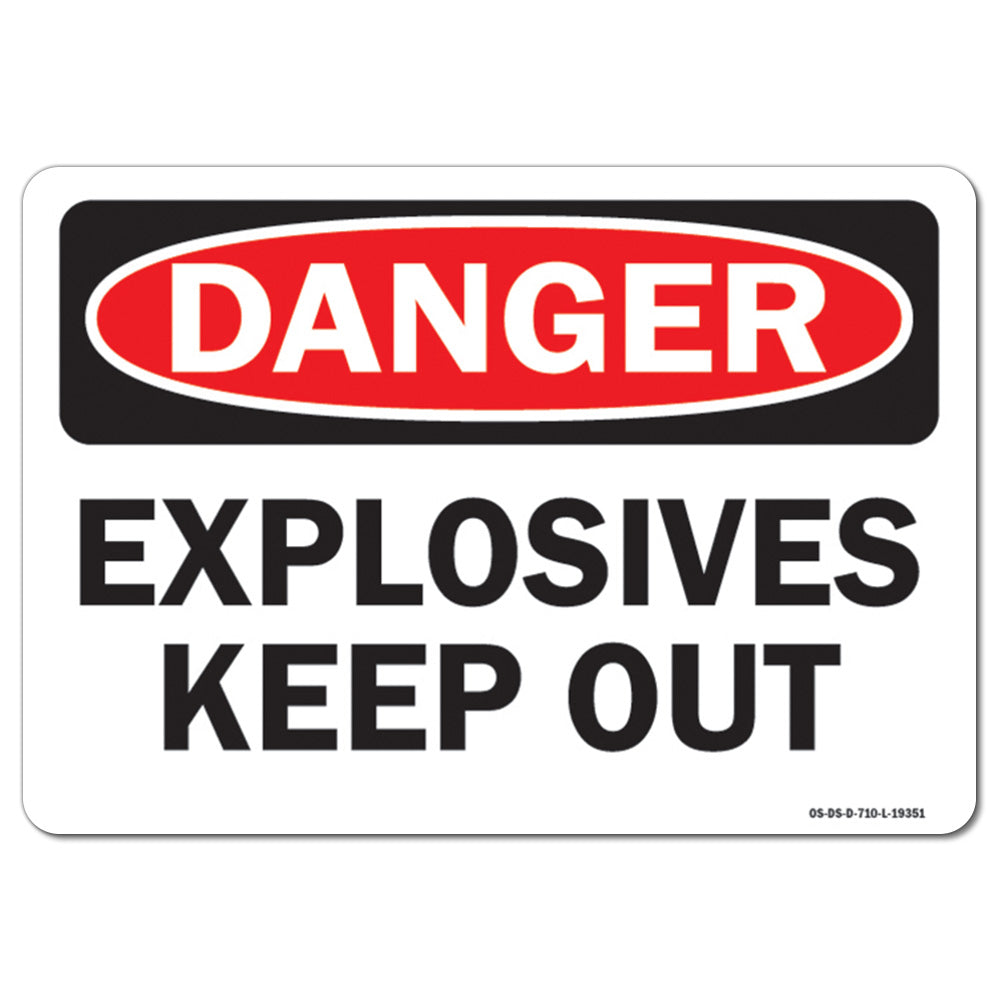 Explosives Keep Out