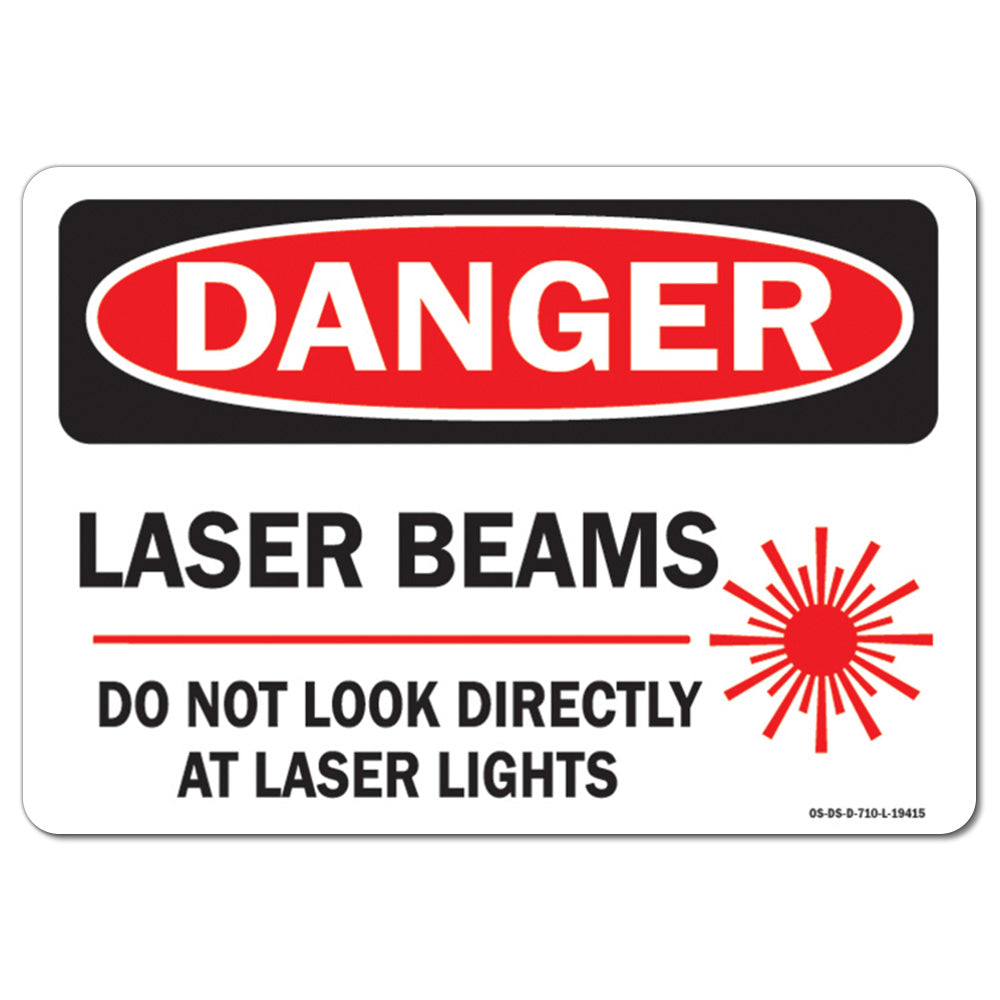 Laser Beams Do Not Look Directly At Laser Lights with Graphic