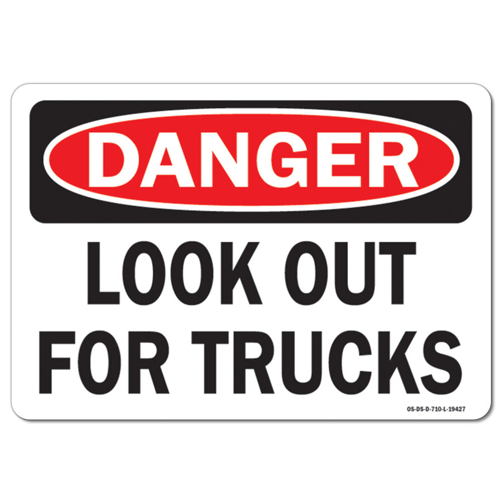 Look Out For Trucks