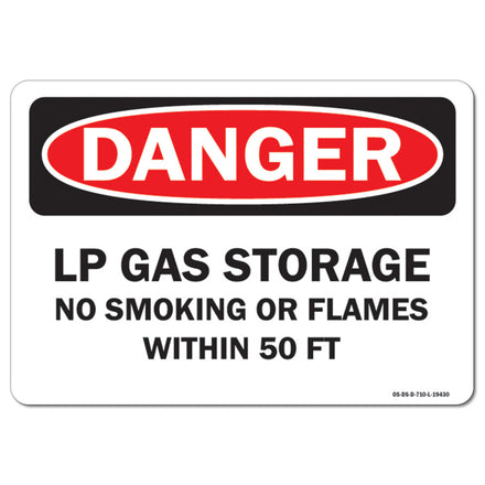 LP Gas Storage No Smoking or Flames with-in 50 FT.