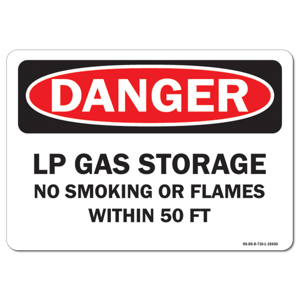 LP Gas Storage No Smoking or Flames with-in 50 FT.