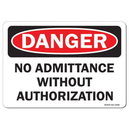 No Admittance Without Authorization