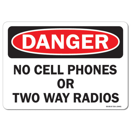 No Cell Phones or Two Way Radios