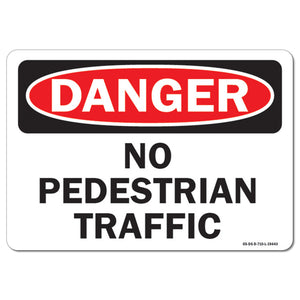 No Pedestrian Traffic