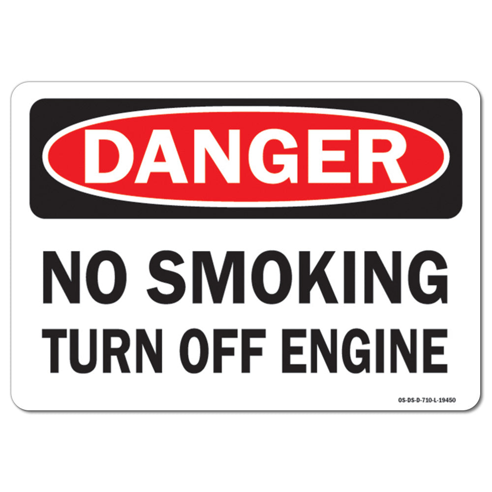 No Smoking Turn Off Engine