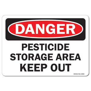 Pesticide Storage Area Keep Out