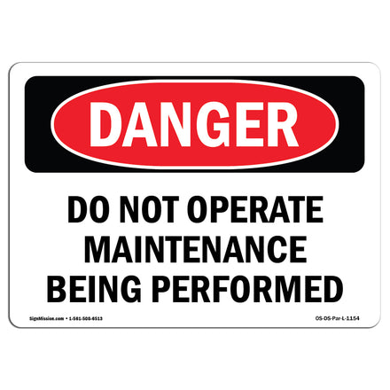 Do Not Operate Maintenance Being Performed