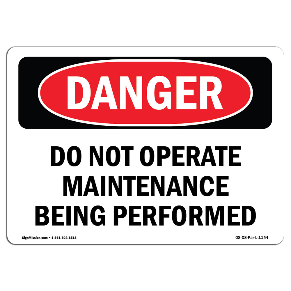 Do Not Operate Maintenance Being Performed