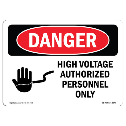 High Voltage Authorized Personnel Only