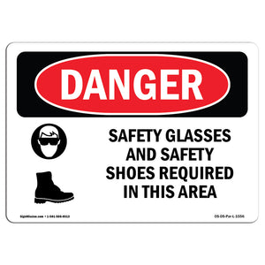 Safety Glasses And Safety Shoes Required