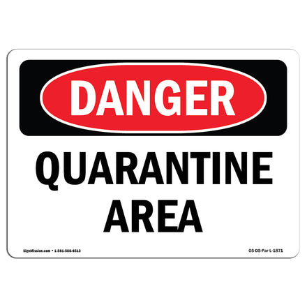 Quarantine Area