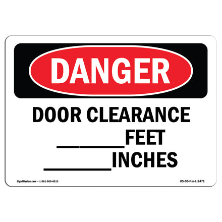 Door Clearance ____ Feet ____ Inches