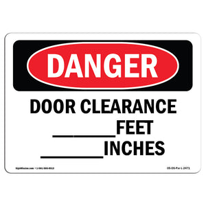 Door Clearance ____ Feet ____ Inches