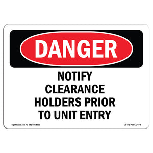 Notify Clearance Holders Prior To Unit Entry