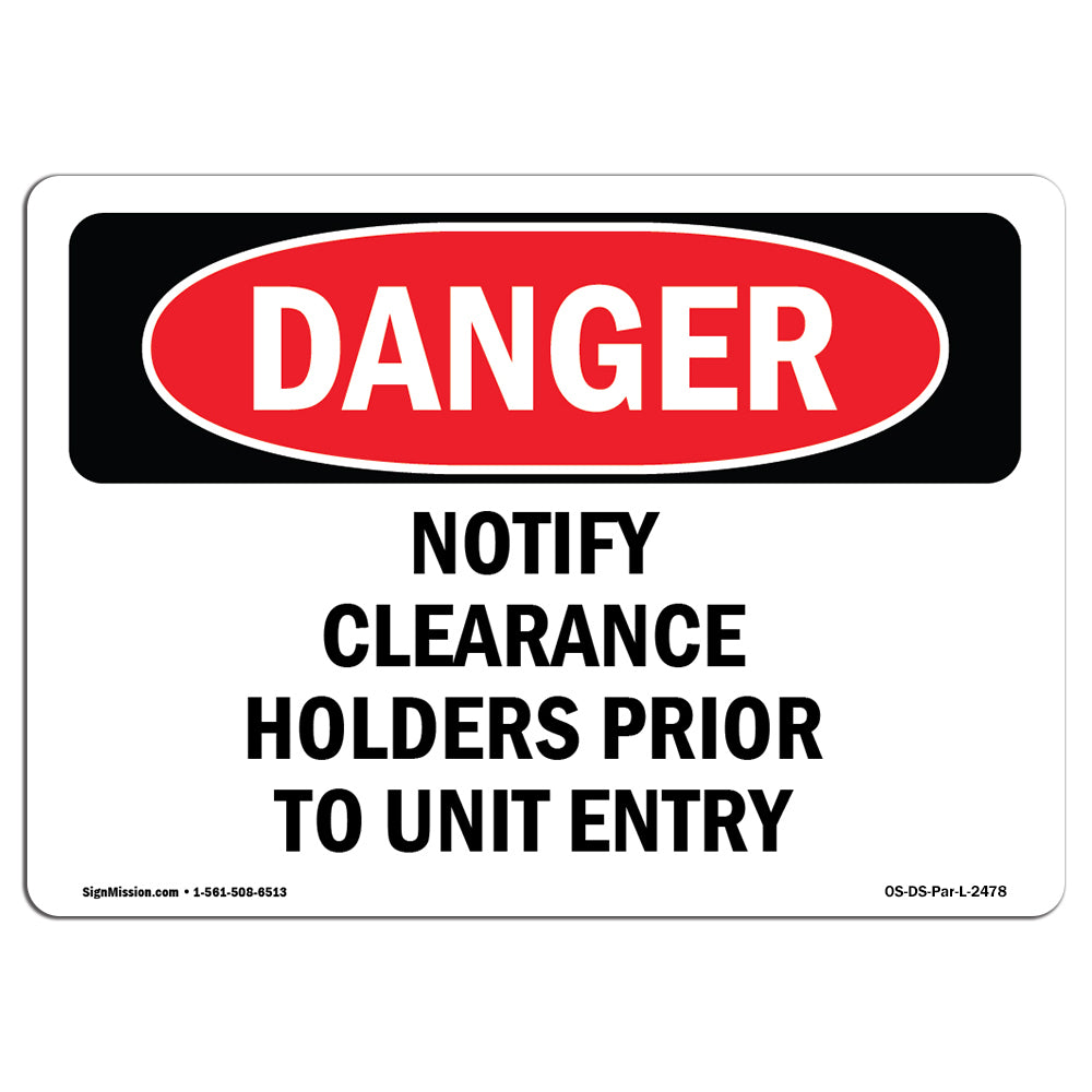 Notify Clearance Holders Prior To Unit Entry