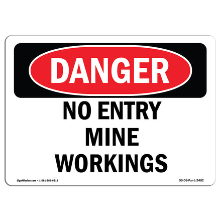 No Entry Mine Workings