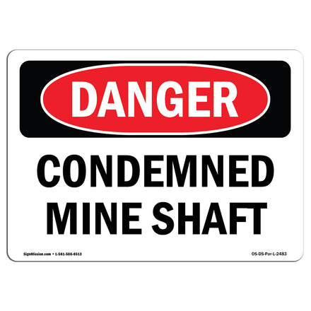 Condemned Mine Shaft