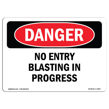 No Entry Blasting In Progress