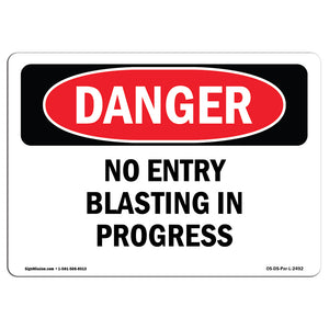 No Entry Blasting In Progress