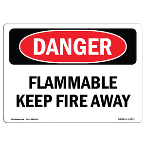 Flammable Keep Fire Away