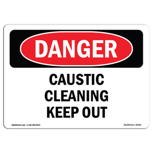 Caustic Cleaning Keep Out