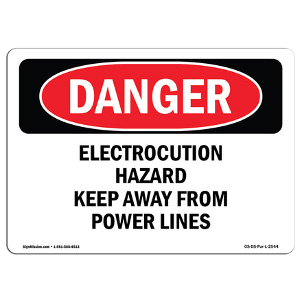 Electrocution Hazard Keep Away From Power Lines