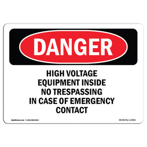 High Voltage Equipment Inside No Trespassing