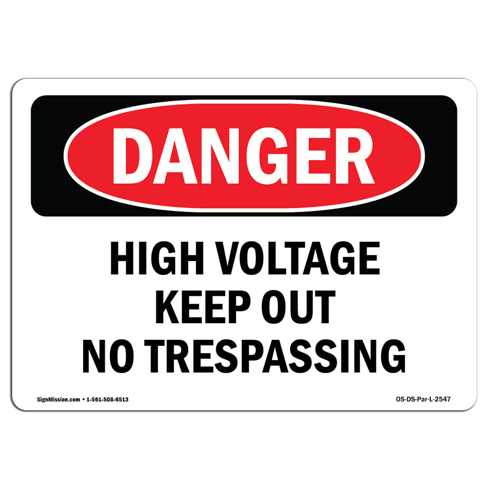 High Voltage Keep Out No Trespassing