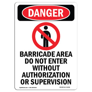 Barricade Area Do Not Enter