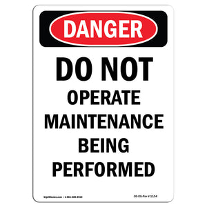 Do Not Operate Maintenance Being Performed