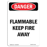 Portrait Flammable Keep Fire Away